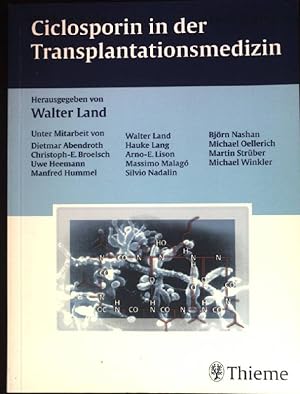 Immagine del venditore per Ciclosporin in der Transplantationsmedizin. venduto da books4less (Versandantiquariat Petra Gros GmbH & Co. KG)