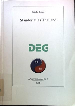 Image du vendeur pour Standortatlas Thailand. APIA-publications ; 3; mis en vente par books4less (Versandantiquariat Petra Gros GmbH & Co. KG)