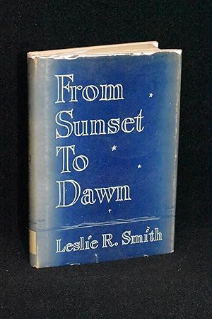 Image du vendeur pour From Sunset to Dawn mis en vente par Books by White/Walnut Valley Books