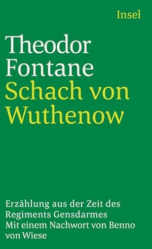Imagen del vendedor de Schach von Wuthenow: Erzhlung aus der Zeit des Regiments Gensdarmes (insel taschenbuch) a la venta por Antiquariat Armebooks