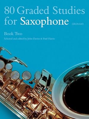 Seller image for 80 Graded Studies for Saxophone Alto/Tenor : Book Two 47-80 for sale by GreatBookPrices