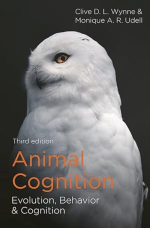 Imagen del vendedor de Animal Cognition : Evolution, Behavior and Cognition a la venta por GreatBookPrices