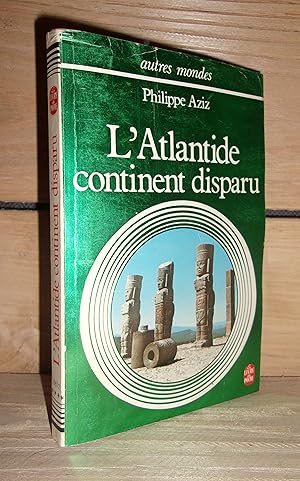 Seller image for L'ATLANTIDE CONTINENT DISPARU for sale by Planet's books