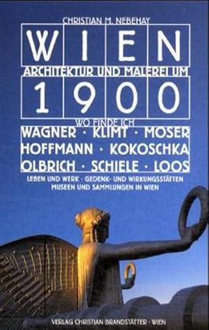 Wien speziell, Architektur und Malerei um 1900