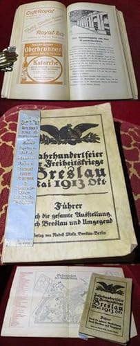 Jahrhundertfeier des Freiheitskriege Breslau 1913, Mai - Oktober. Führer durch die gesamte Ausste...