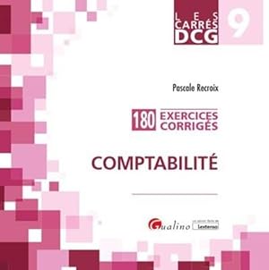 DCG 9 : exercices corrigés comptabilité ; 180 exercices corrigés