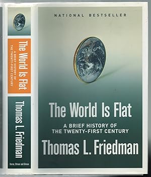 Bild des Verkufers fr The World is Flat: A Brief History of the Twenty-First Century zum Verkauf von Between the Covers-Rare Books, Inc. ABAA