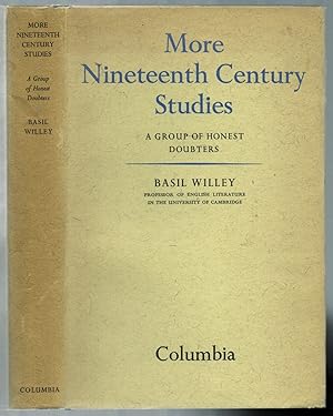 Bild des Verkufers fr More Nineteenth Century Studies: A Group of Honest Doubters zum Verkauf von Between the Covers-Rare Books, Inc. ABAA