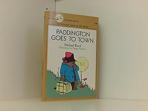 Immagine del venditore per PADDINGTON GOES TO TOWN venduto da Book Broker