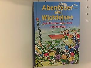 Abenteuer am Wichtelsee