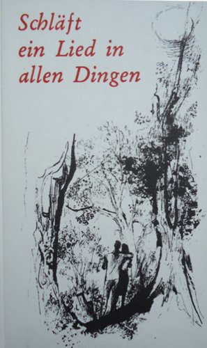 Bild des Verkufers fr Schlft ein Lied in allen Dingen : Gedichte u. Balladen,Mit 16 Ill. von Otto Cleve zum Verkauf von Gabis Bcherlager