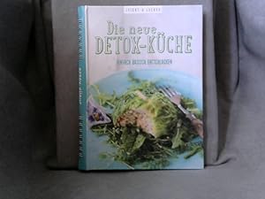 Die neue Detox-Küche. Rezepte:, Foodfotos: Jan Wischnewski / Leicht & Lecker