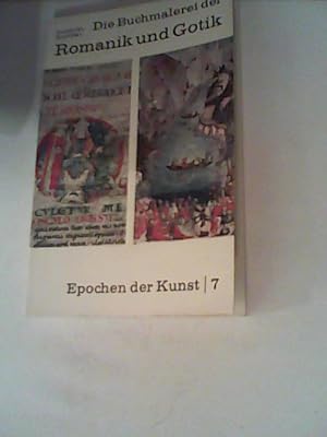 Image du vendeur pour Epochen der Kunst, Bd. 7.Die Buchmalerei der Romantik und Gotik. mis en vente par ANTIQUARIAT FRDEBUCH Inh.Michael Simon