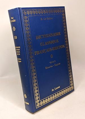 Dictionnaire classique Français-Breton volume 10: de Situation à Zygoma