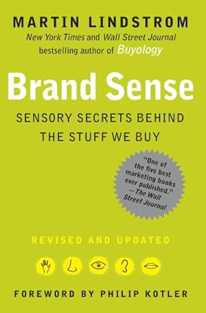 Seller image for Brand Sense : Sensory Secrets Behind the Stuff We Buy for sale by GreatBookPrices