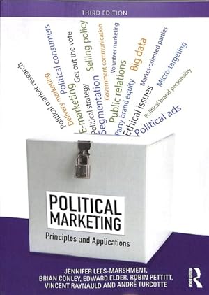 Image du vendeur pour Political Marketing : Principles and Applications mis en vente par GreatBookPrices