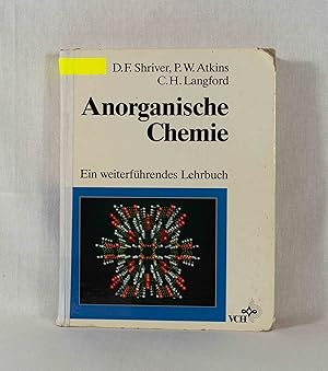 Immagine del venditore per Anorganische Chemie: Ein weiterfhrendes Lehrbuch. venduto da Versandantiquariat Waffel-Schrder