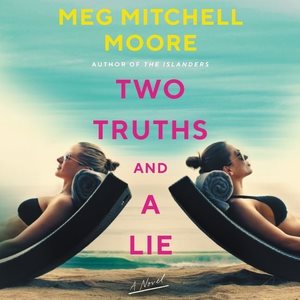 Image du vendeur pour Two Truths and a Lie mis en vente par GreatBookPrices