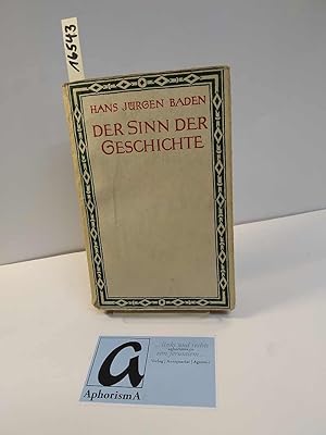 Seller image for Der Sinn der Geschichte. for sale by AphorismA gGmbH