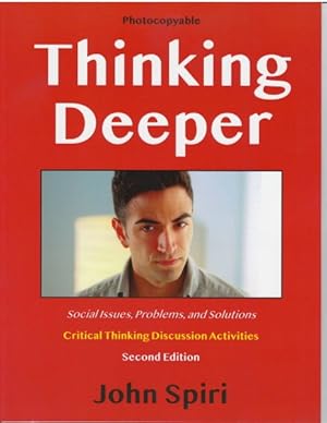 Immagine del venditore per Thinking Deeper : Critical Thinking Discussion Activities venduto da GreatBookPrices