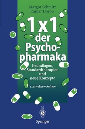 Bild des Verkufers fr 1  1 der Psychopharmaka: Grundlagen, Standardtherapien Und Neue Konzepte (German Edition) zum Verkauf von Gerald Wollermann