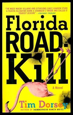 Seller image for FLORIDA ROADKILL - A Serge Storms Adventure for sale by W. Fraser Sandercombe