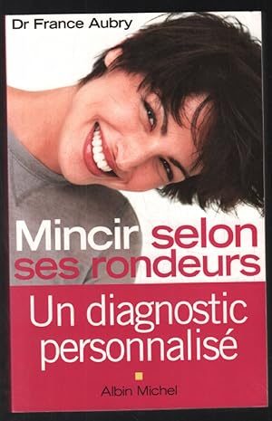 Mincir selon ses rondeurs: Un diagnostic personnalisé