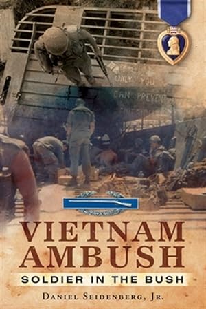 Immagine del venditore per Vietnam Ambush: Soldier in the bush venduto da GreatBookPricesUK