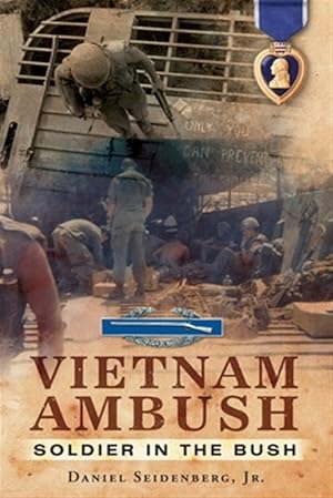 Immagine del venditore per Vietnam Ambush: Soldier in the bush venduto da GreatBookPricesUK