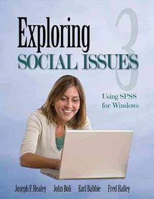 Seller image for Exploring Social Issues : Using SPSS for Windows for sale by GreatBookPrices