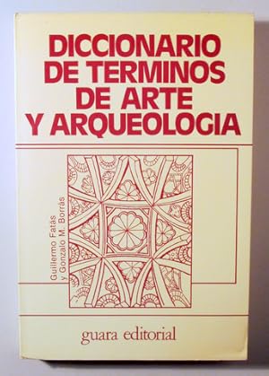 Imagen del vendedor de DICCIONARIO DE TRMINOS DE ARTE Y ELEMENTOS DE ARQUEOLOGA Y NUMISMTICA - Zaragoza 1980 - Ilustrado a la venta por Llibres del Mirall