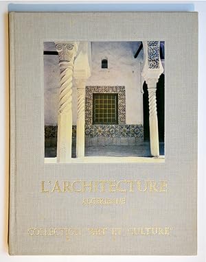 L'ARCHITECTURE ALGERIENNE.