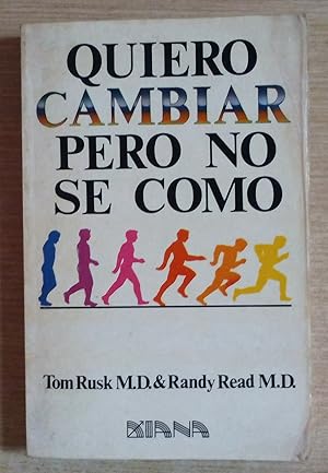 Seller image for QUIERO CAMBIAR PERO NO SE COMO for sale by Gibbon Libreria