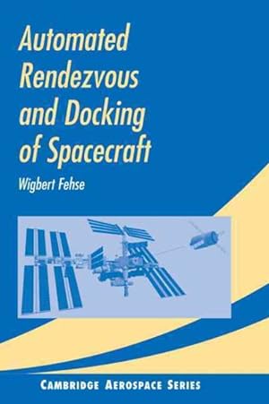 Seller image for Automated Rendezvous and Docking of Spacecraft for sale by GreatBookPricesUK