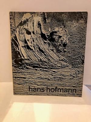 Image du vendeur pour HANS HOFMANN WITH SELECTED WRITINGS BY THE ARTIST mis en vente par Worlds End Bookshop (ABA, PBFA, ILAB)