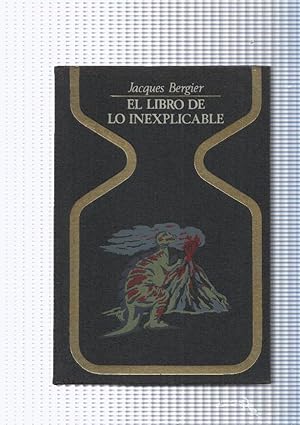 Imagen del vendedor de coleccion Otros Mundos :El libro de Lo Inexplicable a la venta por El Boletin