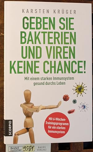 Geben Sie Bakterien und Viren keine Chance mit einem starken Immunsystem gesund durchs Leben.