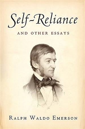 Seller image for Self-reliance and Other Essays for sale by GreatBookPrices