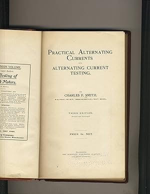 Seller image for Practical Alternating Currents and Alternating Current Testing for sale by Richard Lemay