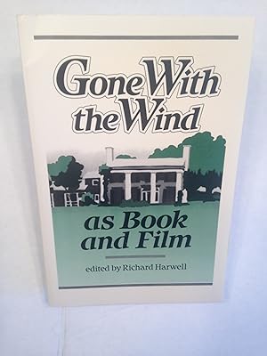 Bild des Verkufers fr Gone With the Wind as Book and Film. zum Verkauf von T. Brennan Bookseller (ABAA / ILAB)