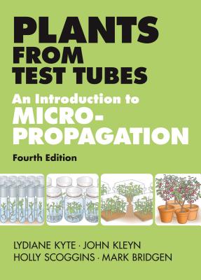 Seller image for Plants from Test Tubes: An Introduction to Micropropogation (Hardback or Cased Book) for sale by BargainBookStores