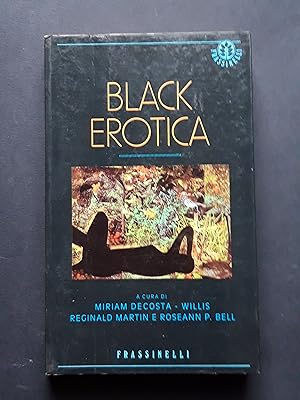 Immagine del venditore per AA.VV. (a cura di). Black Erotica. Frassinelli. 1993-I venduto da Amarcord libri