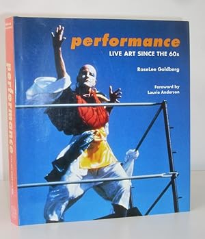 Seller image for Performance: Live Art Since the 60's for sale by Christian White Rare Books Ltd