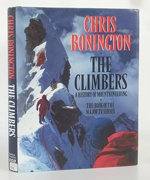 Imagen del vendedor de The Climbers: A History of Mountaineering a la venta por Christian White Rare Books Ltd