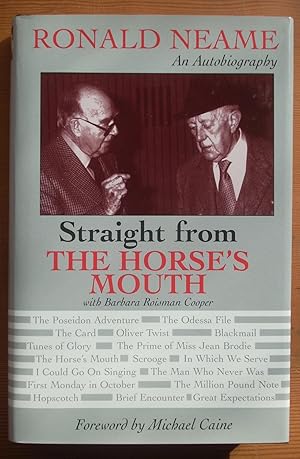 Seller image for Straight From the Horse's Mouth:Ronald Neame, an Autobiography for sale by Christian White Rare Books Ltd