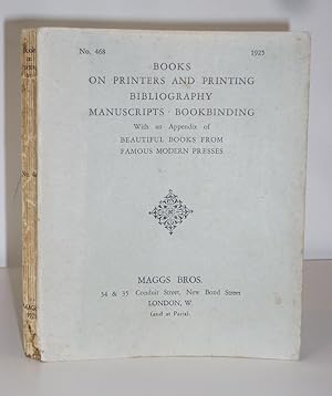Seller image for Books on Printers and Printing, Bibliography, Manuscripts, Bookbinding. With an Appendix of Beautiful Books from Famous Modern Presses for sale by Christian White Rare Books Ltd
