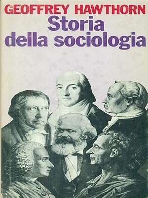 Immagine del venditore per Storia della sociologia. Dall'illuminismo alla disillusione venduto da Librodifaccia
