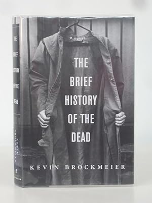 Seller image for The Brief History of the Dead for sale by Christian White Rare Books Ltd