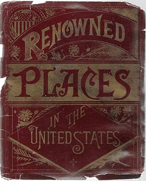 Seller image for Renouwned Places in the United States for sale by Bishop's Curiosities