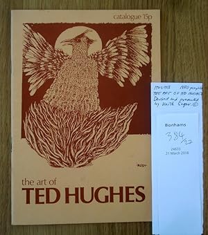 Bild des Verkufers fr The Art of Ted Hughes: An Exhibition to mark the poet's fiftieth birthday. zum Verkauf von Christian White Rare Books Ltd